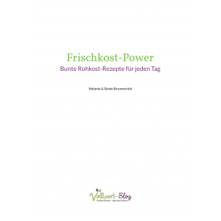 Frischkost Rezepte, Frischkost Dressing